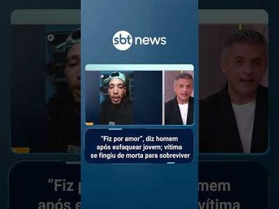 “Fiz por amor”, diz homem que esfaqueou jovem; vítima se fingiu de morta para sobreviver | #AloVoce