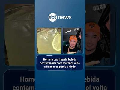 Homem que ingeriu bebida contaminada com metanol volta a falar, mas perde a visão | #PrimeiroImpacto