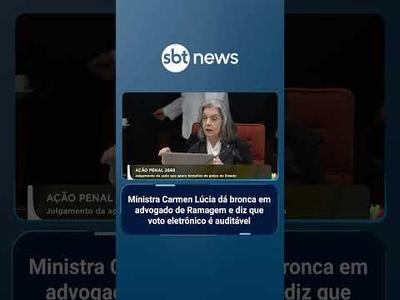 Ministra Carmen Lúcia dá bronca em advogado de Ramagem e diz que voto eletrônico é auditável
