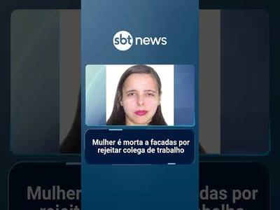 Mulher é morta a facadas por rejeitar colega de trabalho