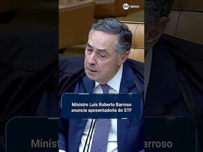 Ministro Luís Roberto Barroso anuncia aposentadoria do STF | #SBTNews