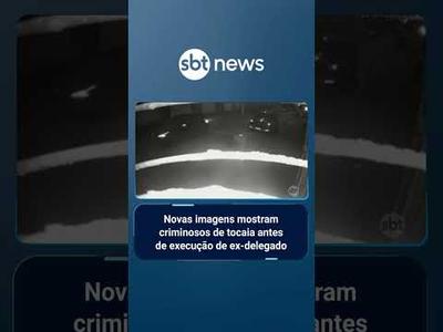 Novas imagens mostram criminosos de tocaia antes de execução de ex-delegado | #SBTNews