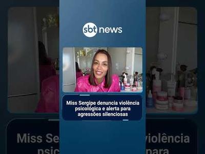 Miss Sergipe denuncia violência psicológica e alerta para agressões silenciosas | #SBTNoticias 2ª Edição