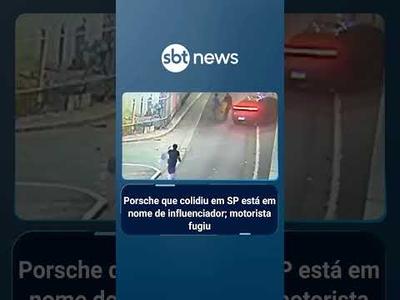 Porsche que colidiu em SP está em nome de influenciador; motorista fugiu | #SBTManhã