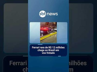 Ferrari rara de R$ 12 milhões chega ao Brasil em voo fretado