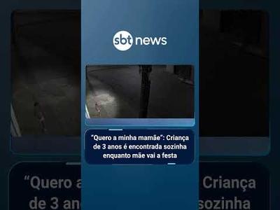 "Quero a minha mamãe": Criança de 3 anos é encontrada sozinha enquanto mãe vai a festa | #SBTManha