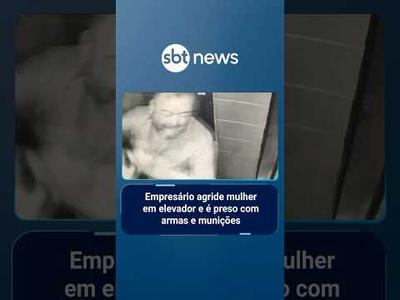 Empresário agride mulher em elevador e é preso com armas e munições | #SBTManhã