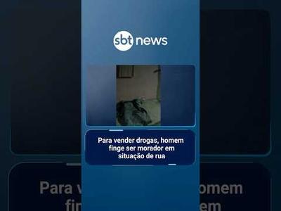 Para vender drogas, homem finge ser morador em situação de rua | #SBTManhã