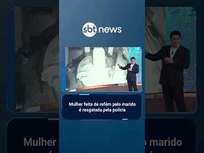 Imagens mostram polícia resgatando mulher que feita de refém pelo marido