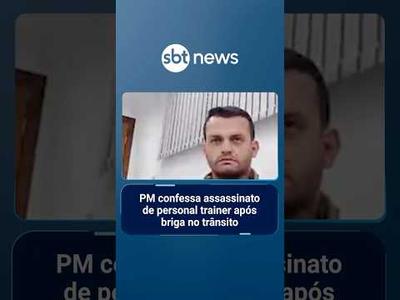 PM confessa assassinato de personal trainer após briga no trânsito | #PrimeiroImpacto