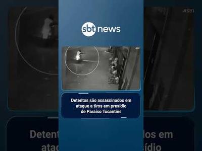 Ataque deixa dois mortos e três feridos na porta de presídio em Paraíso do Tocantins | #SBTBrasil