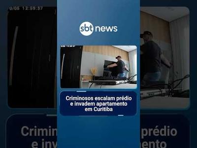 Flagra: Criminosos escalam prédio e invadem apartamento em Curitiba | #SBTManhã