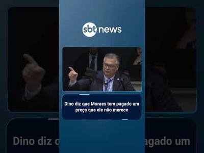Dino diz que Moraes tem pagado um preço que ele não merece