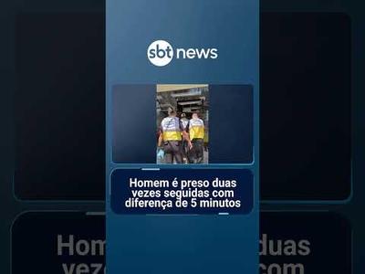 Homem é preso duas vezes no mesmo dia, em cinco minutos de diferença entre crimes | #SBTManhã
