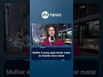 Mulher é presa após tentar matar ex-marido cinco vezes em SP | #SBTManhã