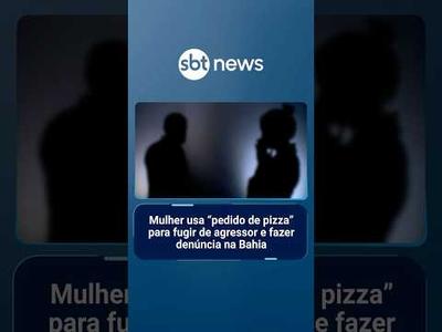 Mulher usa "pedido de pizza" para fugir de agressor e fazer denúncia na Bahia | #SBTBrasil