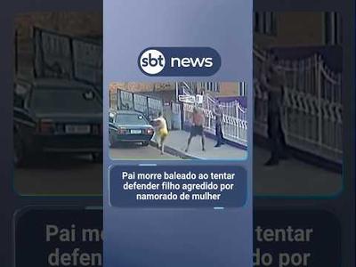 Pai morre ao tentar defender filho agredido por namorado de mulher