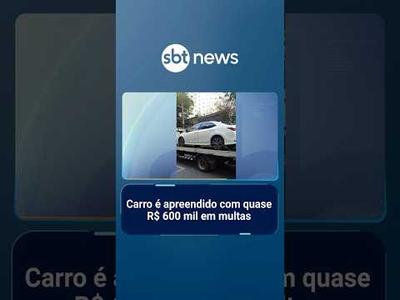 SP: Carro é apreendido com quase R$ 600 mil em multas e dívidas | #SBTManhã