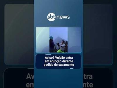 Sorte ou aviso? Vulcão entra em erupção durante pedido de casamento | #SBTManhã