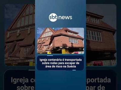 Igreja centenária é transportada sobre rodas para escapar de área de risco na Suécia | #SBTNoticias