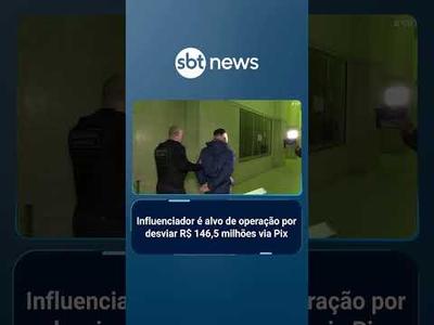 Influenciador é alvo de operação por desviar R$ 146,5 milhões via Pix | #SBTBrasil