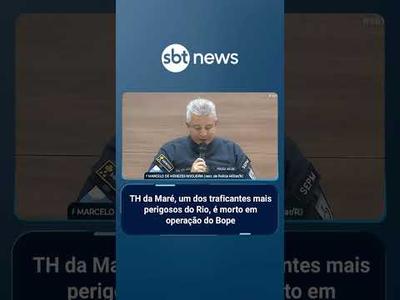TH da Maré, um dos traficantes mais perigosos do Rio, é morto em operação