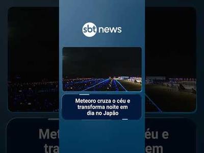 Meteoro cruza o céu e transforma noite em dia no Japão | #SBTManhã