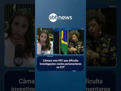 Câmara aprova “PEC da Blindagem” em primeira votação e texto segue para 2º turno | #SBTBrasil