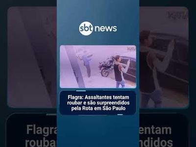 Flagra: Assaltantes tentam roubar e são surpreendidos pela Rota em SP