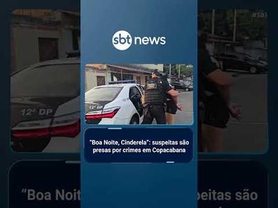 Duas mulheres são presas por aplicar golpe “Boa Noite, Cinderela” no Rio | #SBTBrasil
