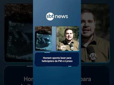 Homem aponta laser para helicóptero da PM e é preso