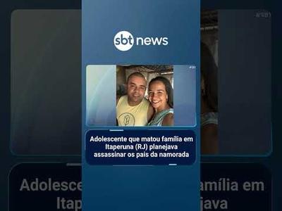 Adolescente que matou família em Itaperuna (RJ) planejava assassinar pais da namorada | #SBTBrasil