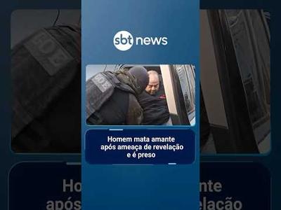 Homem mata amante após ameaça de revelação e é preso | #SBTManhã