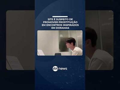 Polícia investiga site por suspeita de prostituição em encontros inspirados em doramas | #SBTBrasil