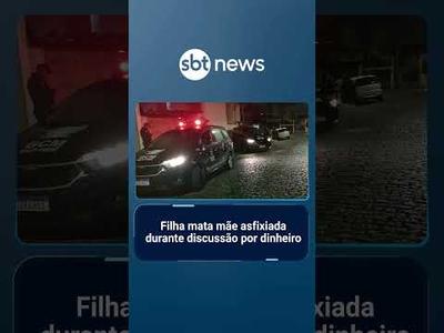 Filha mata mãe asfixiada durante discussão por dinheiro | #SBTNotícias