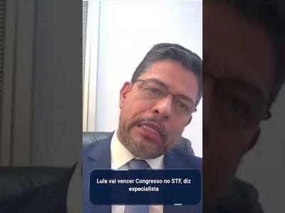 IOF: Lula vai vencer Congresso no STF, diz especialista