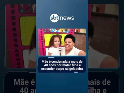 Mãe é condenada a mais de 40 anos por matar filha e esconder corpo na geladeira | #PrimeiroImpacto