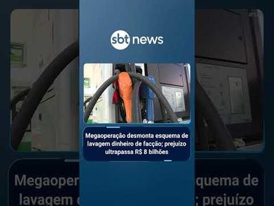 Megaoperação desmantela esquema bilionário de facção no setor de combustíveis | #SBTBrasil