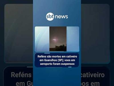Reféns são mortos em cativeiro em Guarulhos (SP); voos em aeroporto foram suspensos | #SBTManhã