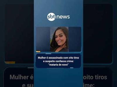 Mulher é assassinada com oito tiros e suspeito confessa crime | #AloVoce