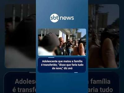 Adolescente que matou a família é transferido; “disse que faria tudo de novo", diz avó | #AloVoce