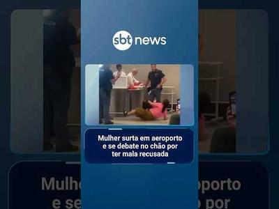 Mulher surta em aeroporto e se debate no chão por ter mala recusada