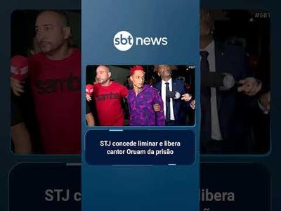 STJ concede liminar e libera cantor Oruam da prisão | #SBTBrasil