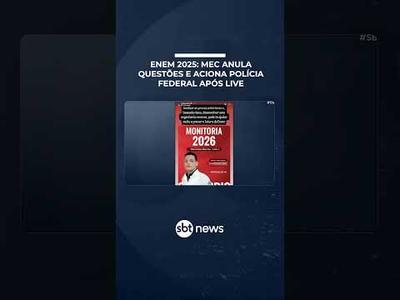 Enem 2025: MEC anula 3 questões e aciona Polícia Federal após live de estudante | #SBTBrasil