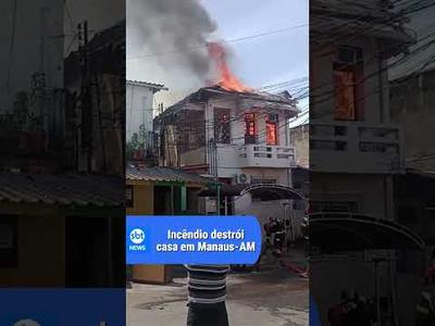 Incêndio destrói casa no bairro Praça 14 de Janeiro, em Manaus