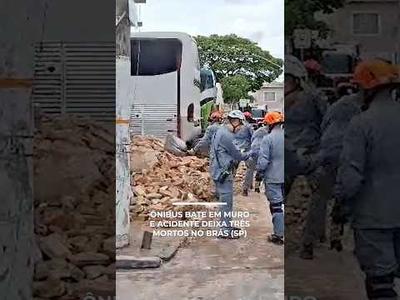 Ônibus bate em muro e acidente deixa pelo menos três mortos no Brás, em São Paulo