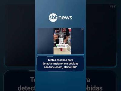 Testes caseiros para detectar metanol em bebidas não funcionam, alerta USP | #SBTBrasil