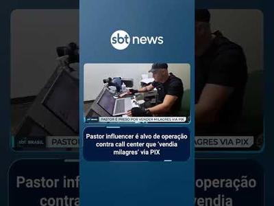 Pastor influencer é alvo de operação contra call center que cobrava por orações no RJ | #SBTBrasil