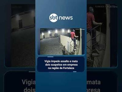 Vigia impede assalto e mata dois suspeitos em empresa na região de Fortaleza | #SBTBrasil