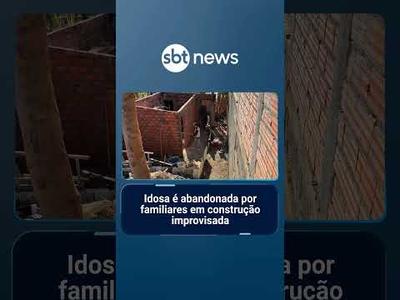 Idosa é abandonada por familiares em construção improvisada | #SBTNoticias
